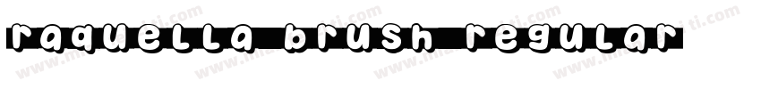 Raquella Brush Regular字体转换